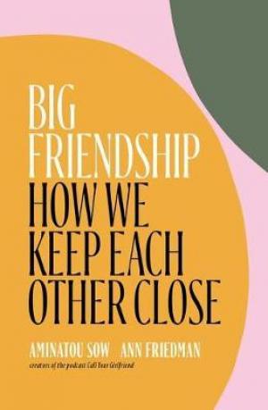 Big Friendship Free Download