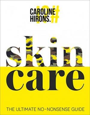 Skincare: the Ultimate No-Nonsense Guide Free Download