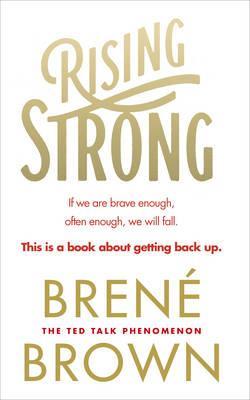 Rising Strong by Brené Brown Free Download