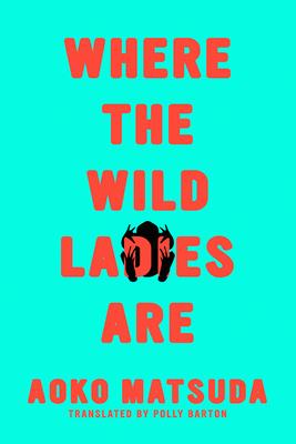 Where the Wild Ladies Are Free Download