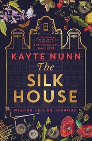 The Silk House by Kayte Nunn Free Download