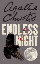 (PDF DOWNLOAD) Endless Night by Agatha Christie