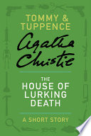 (PDF DOWNLOAD) The House of Lurking Death