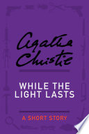 (PDF DOWNLOAD) While the Light Lasts