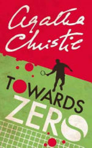 (PDF DOWNLOAD) Towards Zero by Agatha Christie