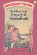 (PDF DOWNLOAD) The Bobbsey Twins' Mystery at Meadowbrook