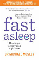 (PDF DOWNLOAD) Fast Asleep : How to get a really good night's rest