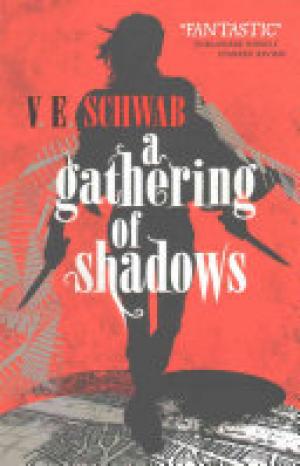 (PDF DOWNLOAD) A Gathering of Shadows by V. E. Schwab