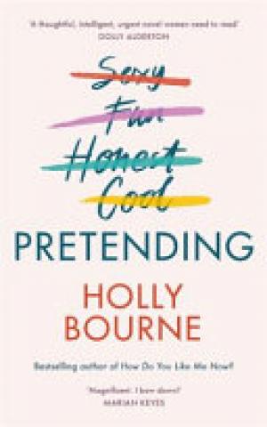 (PDF DOWNLOAD) Pretending by Holly Bourne