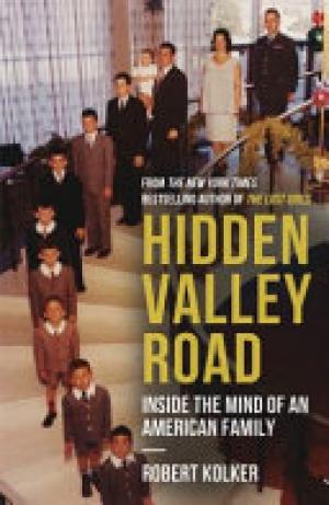 (PDF DOWNLOAD) Hidden Valley Road by Robert Kolker