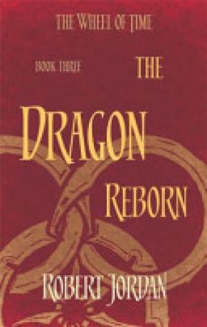 (PDF DOWNLOAD) The Dragon Reborn : Book 3 of the Wheel of Time