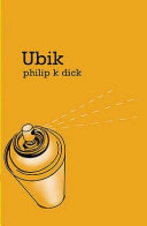 (PDF DOWNLOAD) Ubik by Philip K. Dick