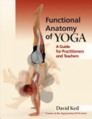 (PDF DOWNLOAD) Functional Anatomy of Yoga by David Keil