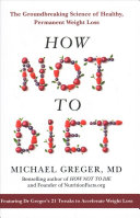 (PDF DOWNLOAD) How Not to Diet by Michael Greger