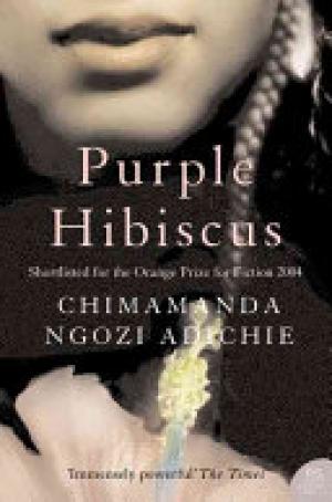 (PDF DOWNLOAD) Purple Hibiscus by Chimamanda Ngozi Adichie