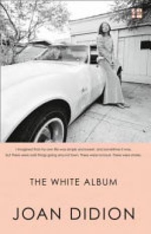 (PDF DOWNLOAD) The White Album by Joan Didion