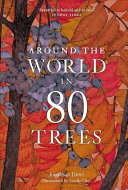 (PDF DOWNLOAD) Around the World in 80 Trees