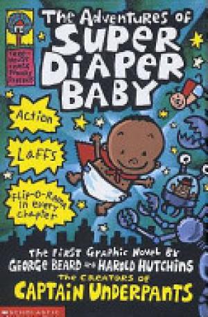 (PDF DOWNLOAD) The Adventures of Super Diaper Baby