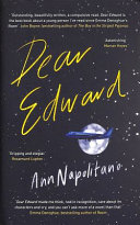 (PDF DOWNLOAD) Dear Edward by Ann Napolitano