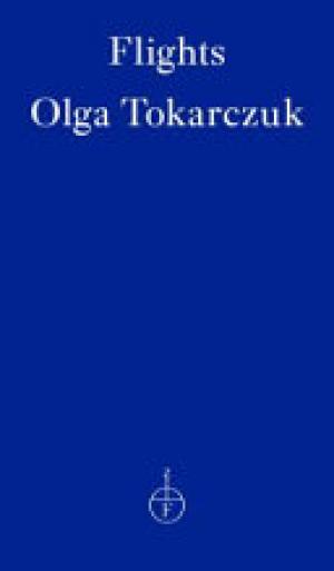 (PDF DOWNLOAD) Flights by Olga Tokarczuk