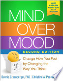 (PDF DOWNLOAD) Mind Over Mood, Second Edition