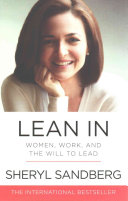 (PDF DOWNLOAD) Lean In : Women, Work, and the Will to Lead