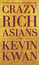 (PDF DOWNLOAD) Crazy Rich Asians by Kevin Kwan