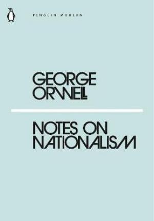 (PDF DOWNLOAD) Notes on Nationalism by George Orwell