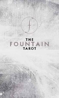 (PDF DOWNLOAD) The Fountain Tarot : Illustrated Deck and Guidebook