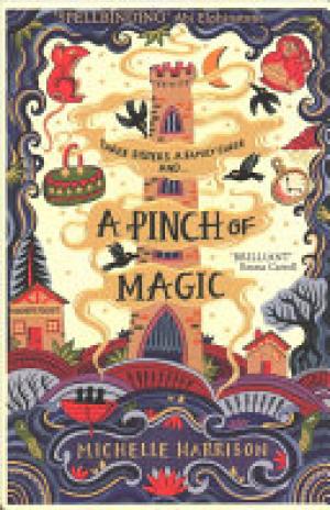 (PDF DOWNLOAD) A Pinch of Magic by Michelle Harrison