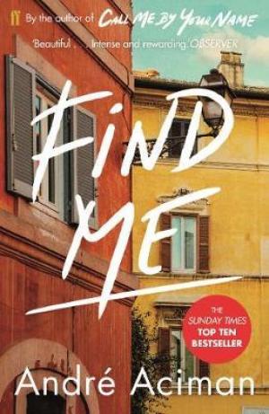 Find Me by Andre Aciman Free Download