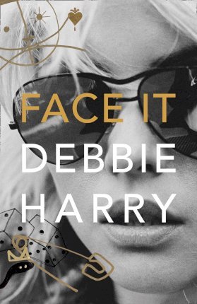 Face It by Debbie Harry Free Download
