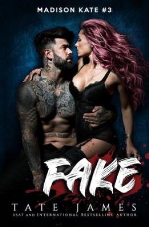 Fake by Tate James Free Download