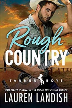 Rough Country (Tannen Boys Book 3) Free Download