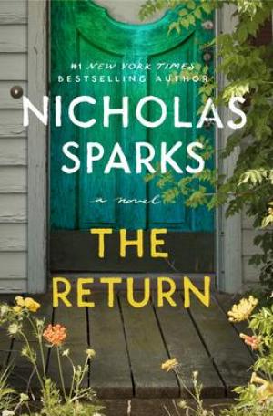 The Return by Nicholas Sparks Free Download