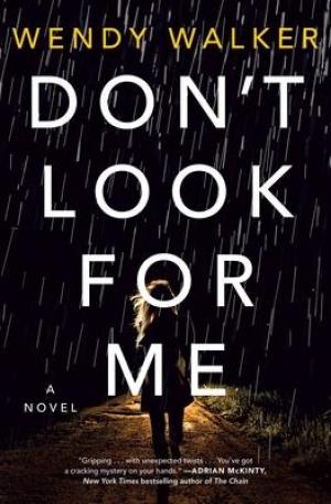 Don't Look for Me Free Download