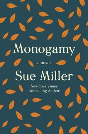 Monogamy by Sue Miller Free Download