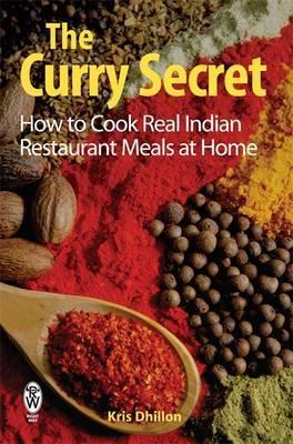 (PDF DOWNLOAD) The Curry Secret by Kris Dhillon