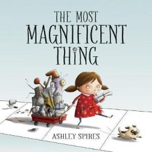 (Download PDF) Most Magnificent Thing, The