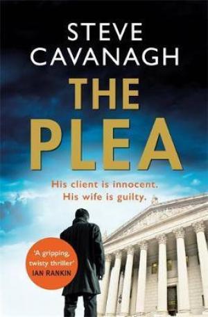 The Plea by Steve Cavanagh Free Download