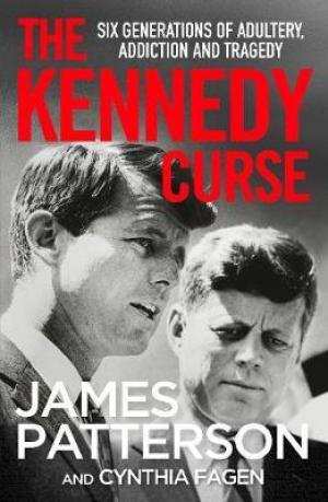 The Kennedy Curse by James Patterson Free Download