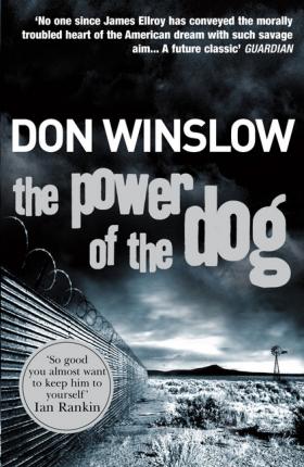 (PDF DOWNLOAD) The Power of the Dog by Don Winslow