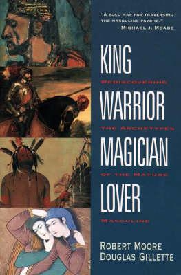 (PDF DOWNLOAD) King, Warrior, Magician, Lover
