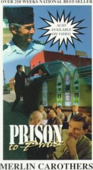 Prison to Praise by Merlin R Carothers Free Download