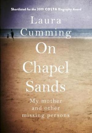 On Chapel Sands by Laura Cumming Free Download