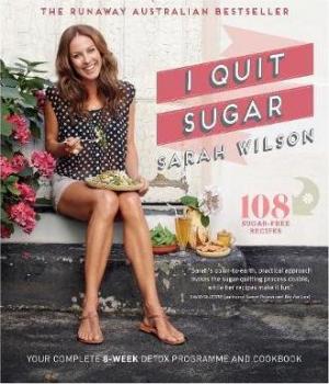 I Quit Sugar by Sarah Wilson Free Download