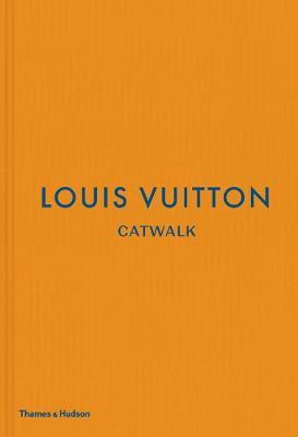 (PDF DOWNLOAD) Louis Vuitton Catwalk