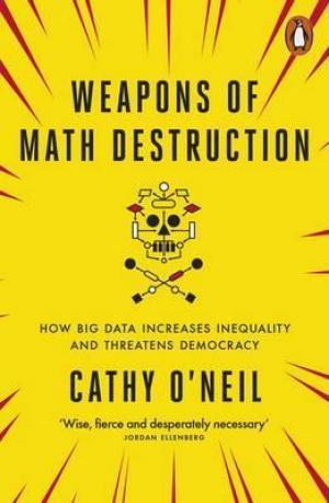 (PDF DOWNLOAD) Weapons of Math Destruction