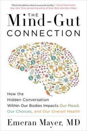 (PDF DOWNLOAD) The Mind-Gut Connection