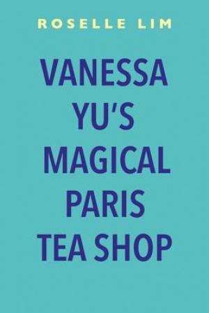 Vanessa Yu's Magical Paris Tea Shop Free Download
